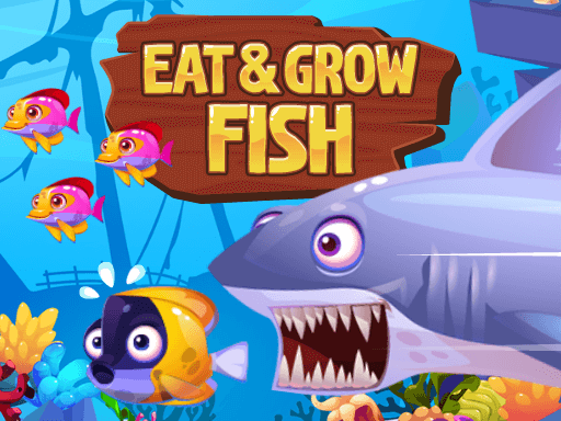 Eat And Grow Fish Game